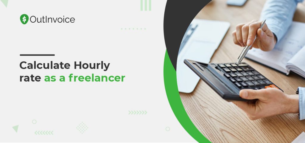 Calculate Hourly Rate as a Freelancer
